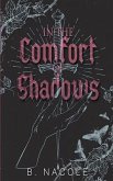 In the Comfort of Shadows
