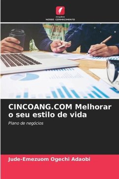 CINCOANG.COM Melhorar o seu estilo de vida - Ogechi Adaobi, Jude-Emezuom