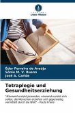 Tetraplegie und Gesundheitserziehung