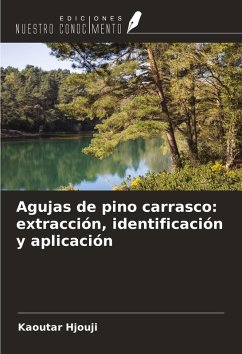 Cover Agujas de pino carrasco: extracción, identificación y aplicación