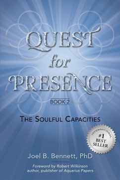 Quest for Presence Book 2 - Bennett, Joel B