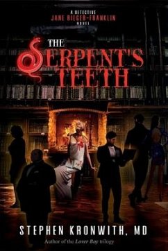 The Serpent's Teeth - Kronwith, Stephen