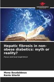 Hepatic fibrosis in non-obese diabetics: myth or reality?