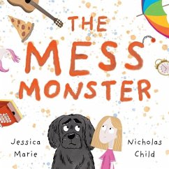 The Mess Monster - Marie, Jessica