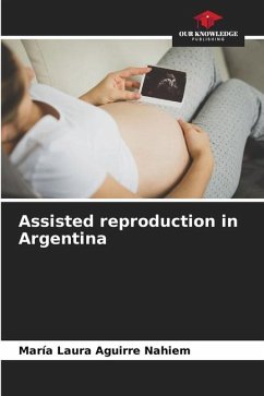 Assisted reproduction in Argentina - Aguirre Nahiem, María Laura