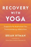 Recovery with Yoga (eBook, ePUB)