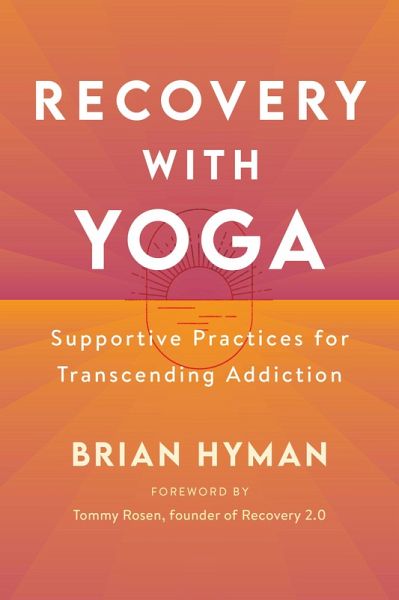 Recovery with Yoga (eBook, ePUB) Recovery with Yoga (eBook, ePUB)