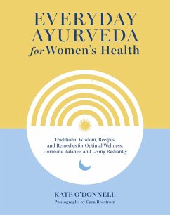 Everyday Ayurveda for Women's Health (eBook, ePUB) - O'Donnell, Kate