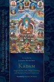 Kadam: Stages of the Path, Mind Training, and Esoteric Practice, Part One (eBook, ePUB)