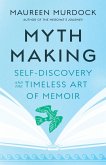 Mythmaking (eBook, ePUB)