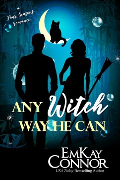 Any Witch Way He Can (Four Seasons, #1) (eBook, ePUB) - Connor, Emkay