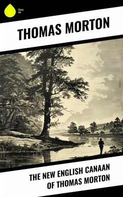 Cover The New English Canaan of Thomas Morton (eBook, ePUB)