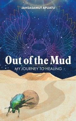 Out of the Mud (eBook, ePUB) - Apuatu, Jahsasamut