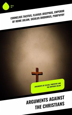 Cover Arguments Against the Christians (eBook, ePUB)