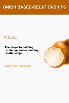 Onion Based-Relationships (eBook, ePUB) - Brown, John H