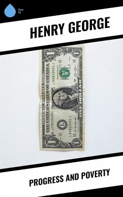 Cover Progress and Poverty (eBook, ePUB)