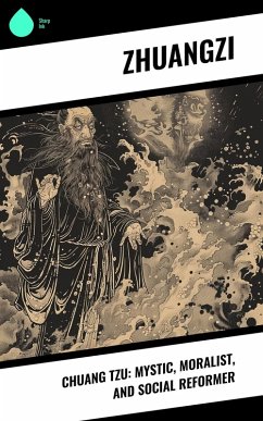 Cover Chuang Tzu: Mystic, Moralist, and Social Reformer (eBook, ePUB)