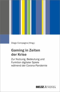 Gaming in Zeiten der Krise (eBook, PDF)