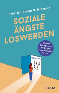 Soziale Ängste loswerden (eBook, ePUB) - Hofmann, Stefan G.