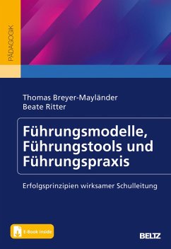 Führungsmodelle, Führungstools und Führungspraxis (eBook, PDF) - Breyer-Mayländer, Thomas; Ritter, Beate