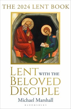 Lent with the Beloved Disciple (eBook, PDF) - Marshall, Michael