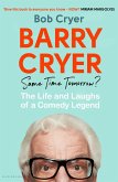 Barry Cryer: Same Time Tomorrow? (eBook, PDF)