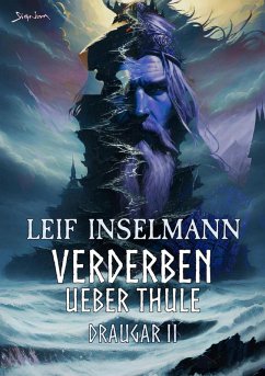 VERDERBEN ÜBER THULE (eBook, ePUB) - Inselmann, Leif