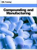 Compounding and Manufacturing (Pharmacology) (eBook, ePUB)