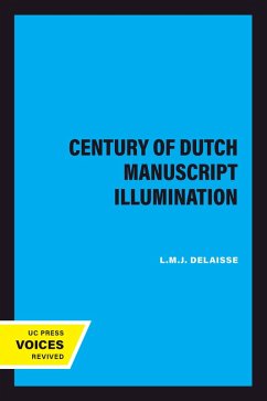 Cover A Century of Dutch Manuscript Illumination (eBook, ePUB)