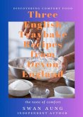 Three English Traybake Recipes from Devon England (eBook, ePUB)