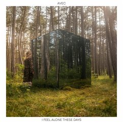 I Feel Alone These Days Ep (Ltd. Edition) - Avec