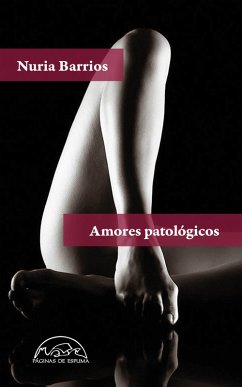 Cover Amores patológicos (eBook, ePUB)