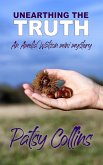 Unearthing The Truth (eBook, ePUB) Unearthing The Truth (eBook, ePUB)
