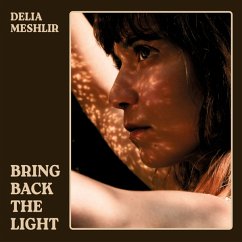 Bring Back The Light - Meshlir,Delia