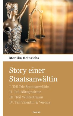 Story einer Staatsanwältin (eBook, ePUB) - Heinrichs, Monika