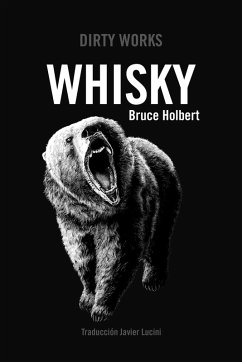 Whisky (eBook, ePUB) - Holbert, Bruce