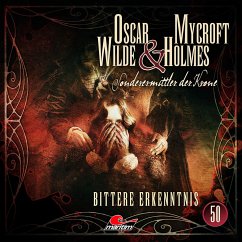 Bittere Erkenntnis / Oscar Wilde & Mycroft Holmes Bd.50 (Audio-CD) - Walter, Silke