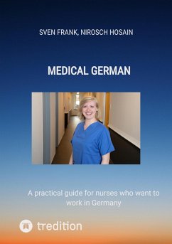 Medical German (eBook, ePUB) - Frank, Sven; Hosain, Nirosch