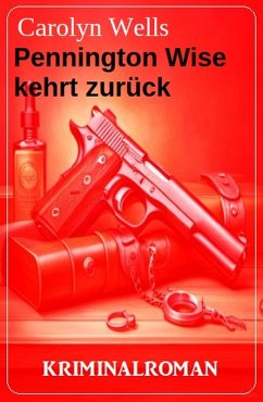 Cover Pennington Wise kehrt zurück: Kriminalroman (eBook, ePUB)