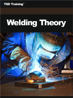 Welding Theory (eBook, ePUB) - Training, Tsd