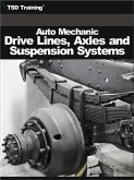Auto Mechanic - Drive, Lines, Axles and Suspension Systems (Mechanics and Hydraulics) (eBook, ePUB)