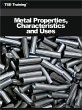 Metal Properties, Characteristics and... - Bild 1