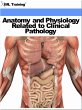 Anatomy and Physiology Related to... - Bild 1