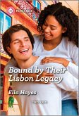 Bound by Their Lisbon Legacy (eBook, ePUB)