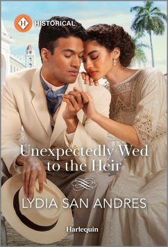 Unexpectedly Wed to the Heir (eBook, ePUB) - San Andres, Lydia