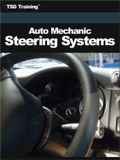 Auto Mechanic - Steering Systems (Mechanics and Hydraulics) (eBook, ePUB) - Training, Tsd