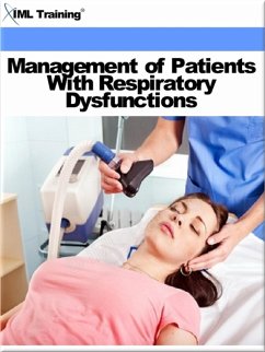 Management of Patients With Respiratory Dysfunctions (Nursing) (eBook, ePUB) - Training, Iml