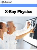 X-Ray Physics (X-Ray and Radiology) (eBook, ePUB)