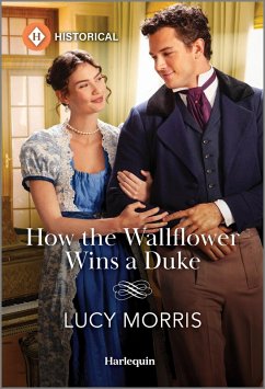 How the Wallflower Wins a Duke (eBook, ePUB) - Morris, Lucy