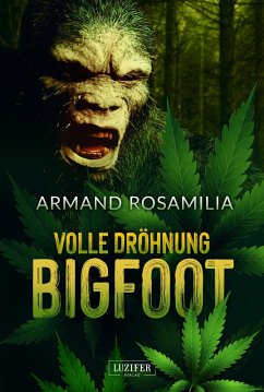 Cover VOLLE DRÖHNUNG BIGFOOT (eBook, ePUB)